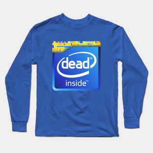 Dead Inside Long Sleeve T-Shirt